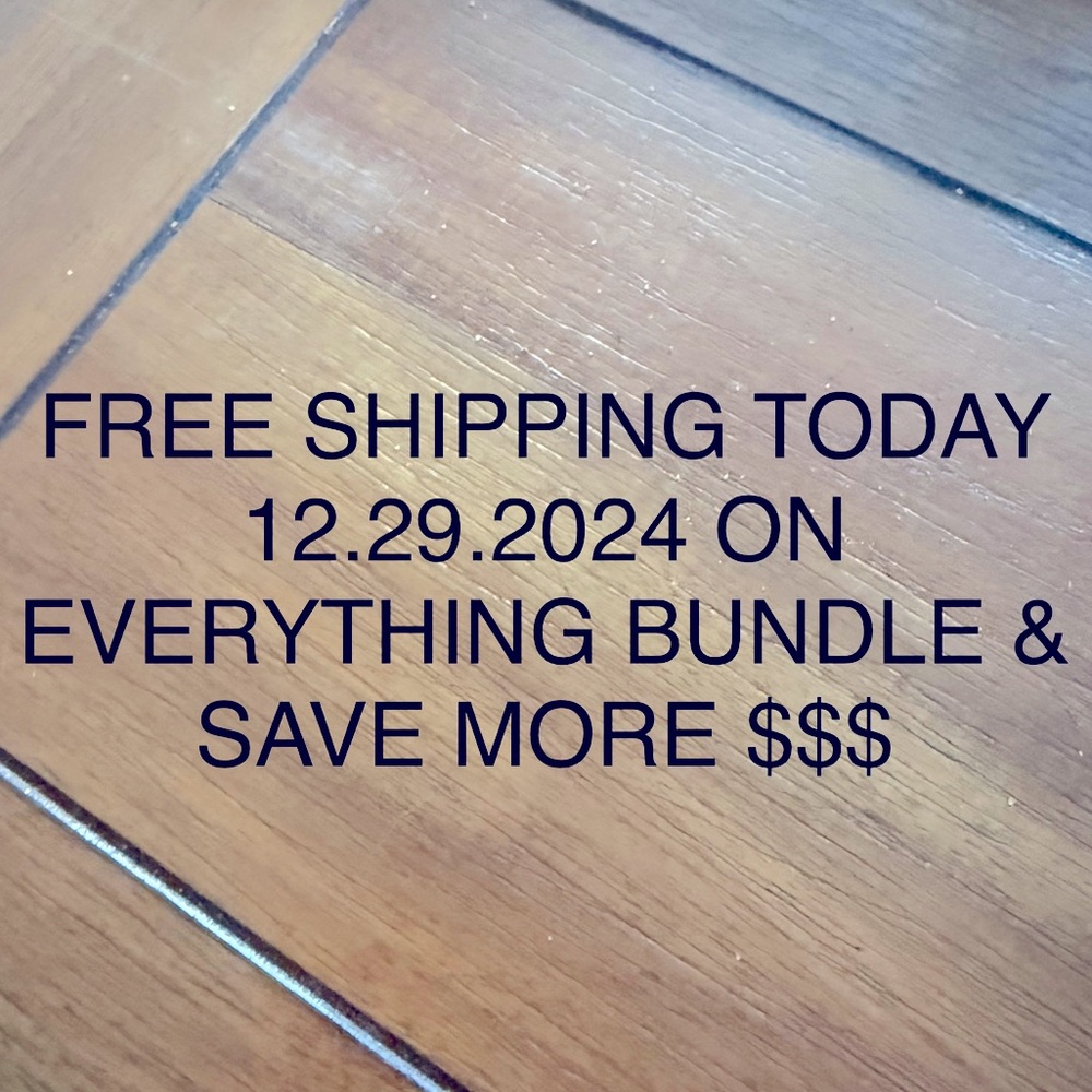 FREE SHIPPING TODAY ONLY * 12.29.2024